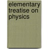 Elementary Treatise On Physics by Adolphe Ganot