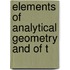 Elements Of Analytical Geometry And Of T
