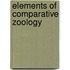 Elements Of Comparative Zoology