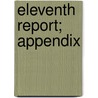 Eleventh Report; Appendix door Great Britain. Royal Manuscripts