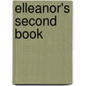 Elleanor's Second Book by Frances Harriet Green