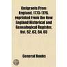 Emigrants From England, 1773-1776. Repri door General Books