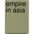 Empire In Asia