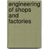 Engineering Of Shops And Factories