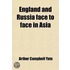 England And Russia Face To Face In Asia;