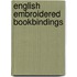 English Embroidered Bookbindings