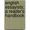 English Essayists; A Reader's Handbook door William Hawley Davis