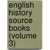 English History Source Books (Volume 3) door Winbolt