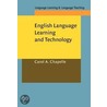 English Language Learning and Technology door Carol A. Chapelle
