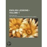 English Lessons (Volume 1); Book One-Two door Ada Van Stone Harris
