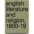 English Literature And Religion, 1800-19