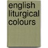 English Liturgical Colours