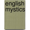 English Mystics door Geraldine Emma Hodgson