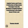 English Poetry And Prose; A Collection O by Thomas Arnold