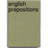English Prepositions by B�Gholm