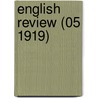 English Review (05 1919) by Unknown
