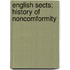 English Sects; History Of Noncomformity