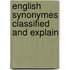 English Synonymes Classified And Explain