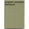 English-Canadian Literature by Thomas Guthrie Marquis
