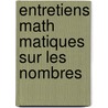 Entretiens Math Matiques Sur Les Nombres door Regnault