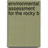 Environmental Assessment For The Rocky B by Montana. Dept. Of Conservation