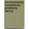 Environmental Compliance Problems Facing door United States. Investigations
