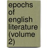 Epochs Of English Literature (Volume 2) by Tom Stobart