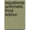 Equational Arithmetic Third Edition door W. Hipsley