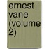 Ernest Vane (Volume 2)
