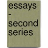 Essays - Second Series by Edward Waldo Emerson