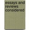Essays And Reviews Considered by Henry Arthur Woodgate