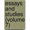 Essays And Studies (Volume 7) door English Association