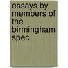 Essays By Members Of The Birmingham Spec door Birmingham Speculative Club