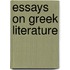 Essays On Greek Literature