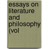 Essays On Literature And Philosophy (Vol door Edward Caird