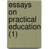 Essays On Practical Education (1) door Maria Edgeworth