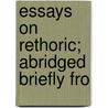 Essays On Rethoric; Abridged Briefly Fro door Hugh Blair