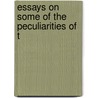 Essays On Some Of The Peculiarities Of T door Richard Whately