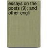 Essays On The Poets (9); And Other Engli door Thomas De Quincy