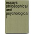 Essays Philosophical And Psychological I