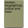 Essays, Biographical, Critical And Histo door Nathan Drake