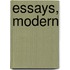 Essays, Modern