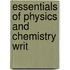 Essentials Of Physics And Chemistry Writ