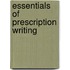 Essentials Of Prescription Writing