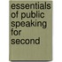Essentials Of Public Speaking For Second