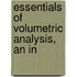 Essentials Of Volumetric Analysis, An In