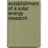 Establishment Of A Solar Energy Research