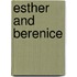 Esther And Berenice