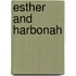 Esther And Harbonah