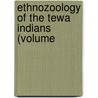 Ethnozoology Of The Tewa Indians (Volume by Junius Henderson